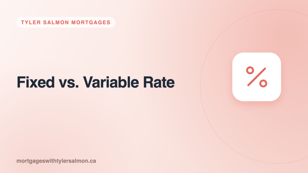 Fixed vs. Variable: How to Actually Choose Your Mortgage Rate